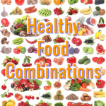 Healthy Food Combinations Chart
